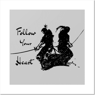 Follow Your Heart Samurai Warrior Black on White Posters and Art